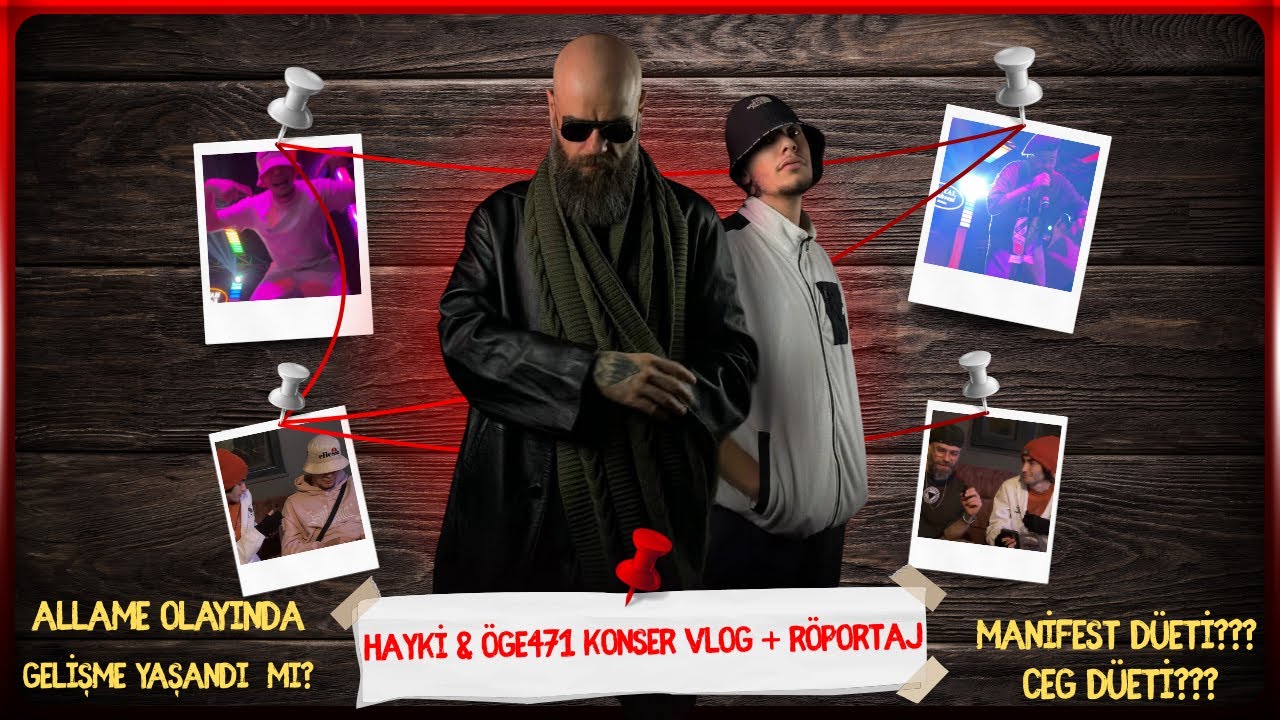 MANİFEST DÜETİ? / ALLAME BEEFLEŞMESİ! / CEG DÜETİ? KONSER VLOG + RÖPORTAJ @oge471 // @Hayki34