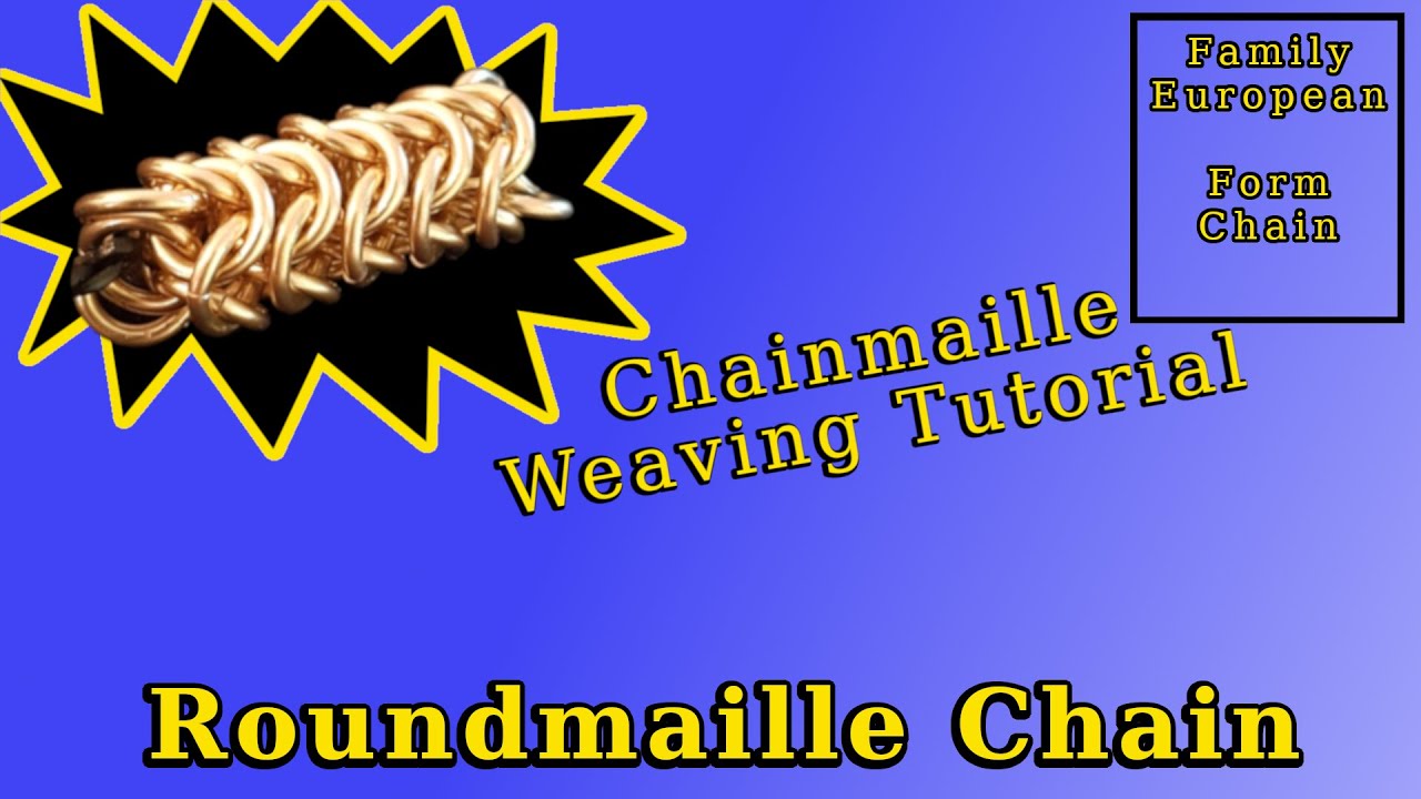 Roundmaille Chain Tutorial