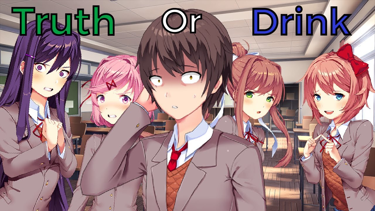 {DDLC Mod} Truth or Drink