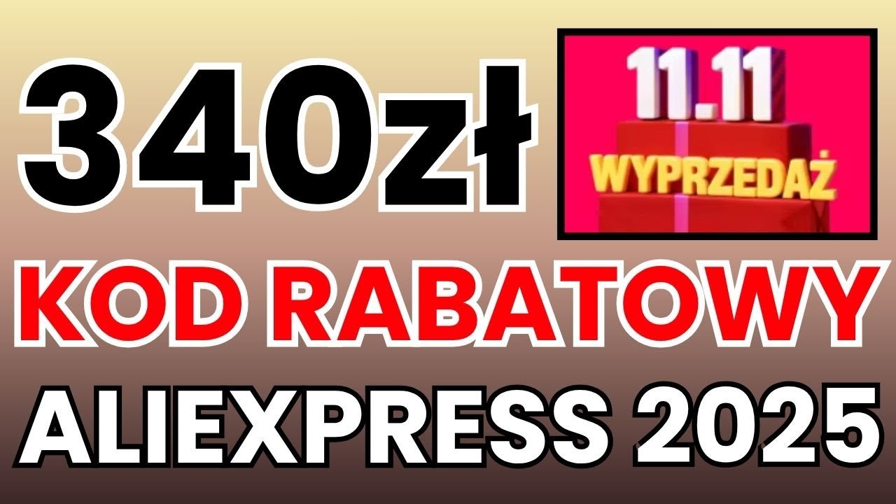 Kod Rabatowy Aliexpress 2025 &ndash; 11.11 Promocja! 340zł Cashback + Bonusy🎁