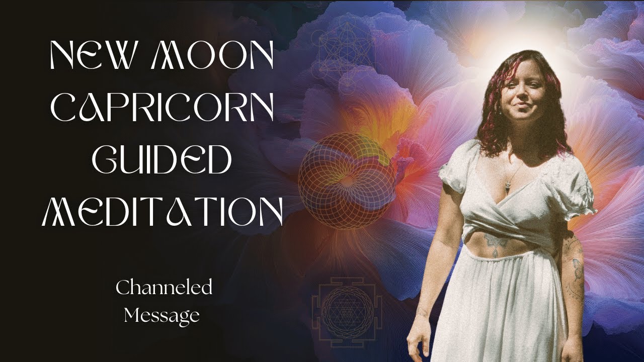 New Moon in Capricorn Guided Meditation 🌑 Energy Clearing & New Foundations