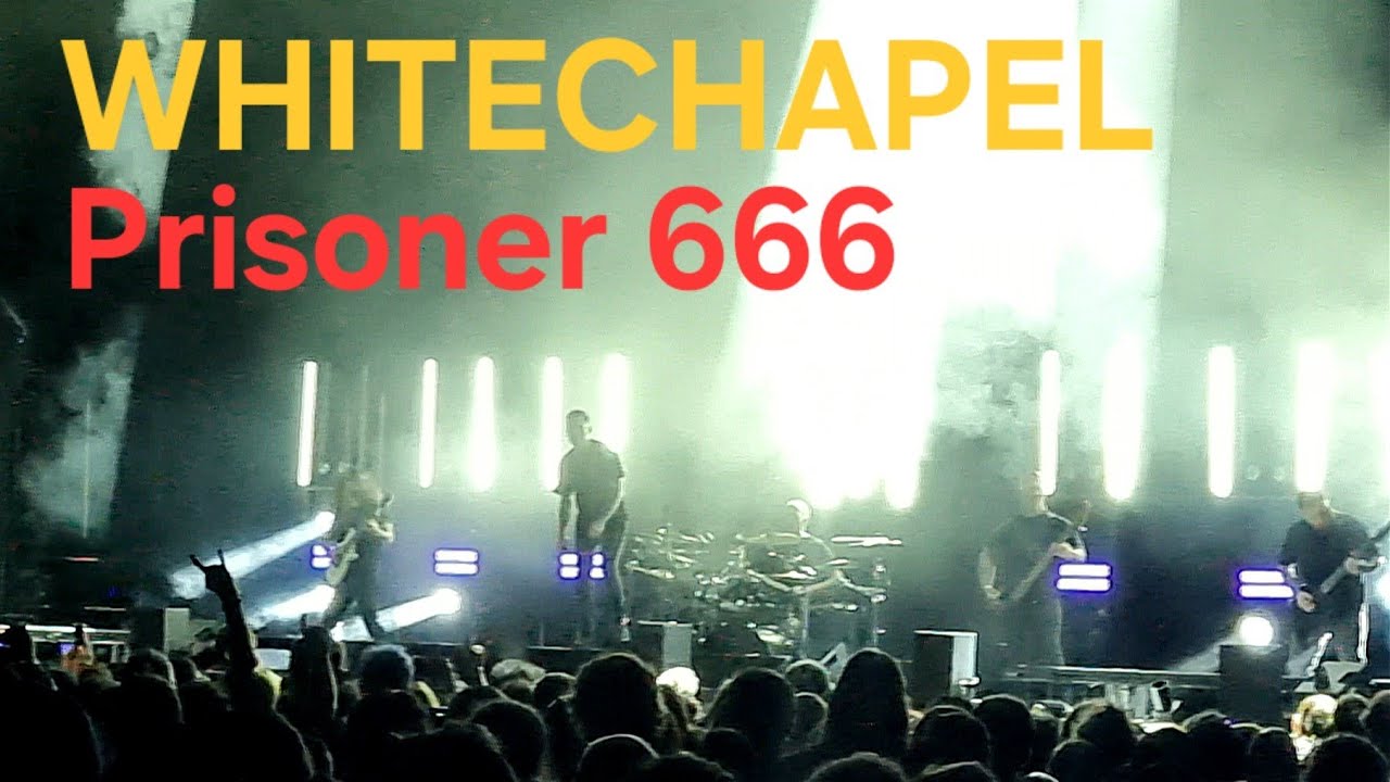 WHITECHAPEL : Prisoner 666 - 4/02/2026 (Halle Tony Garnier LYON) #whitechapel #metalangus #deathcore