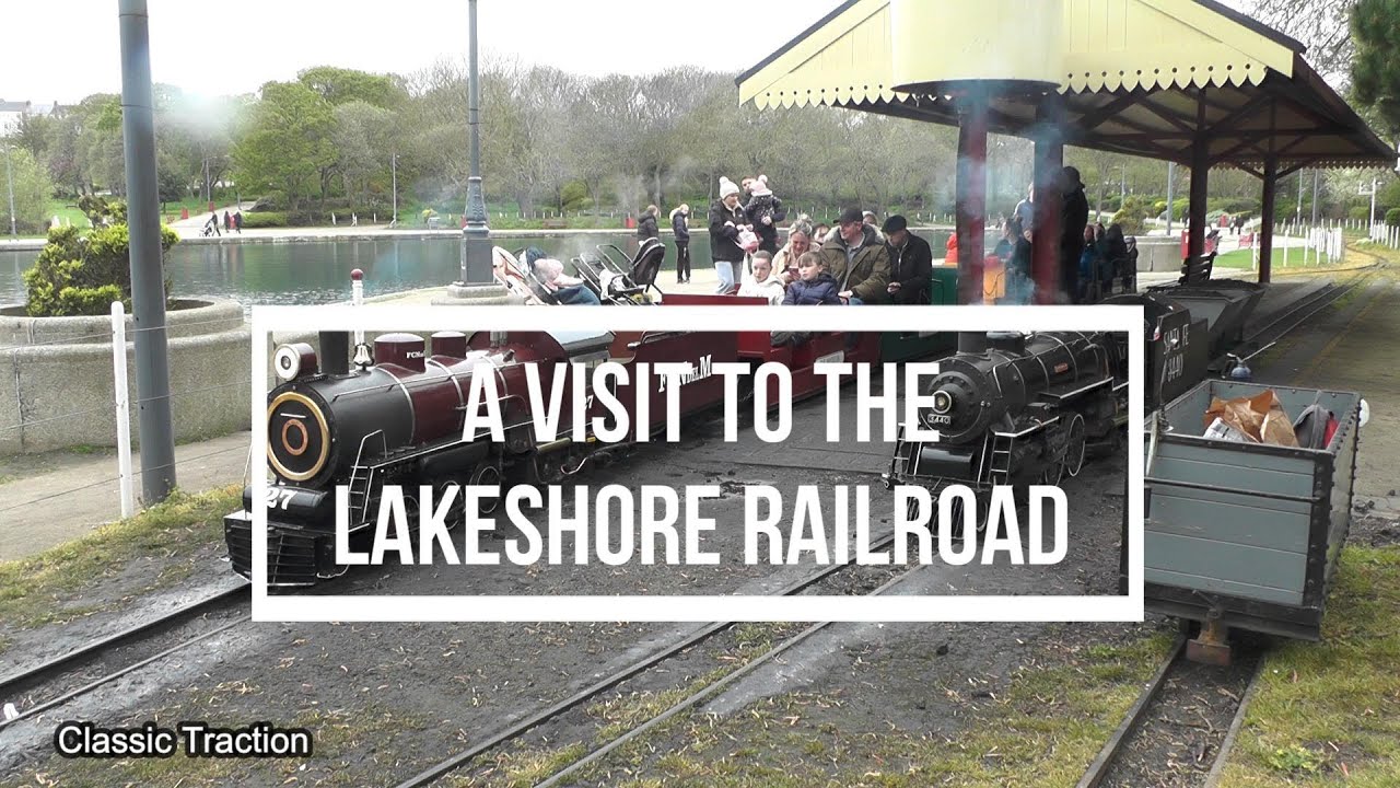 A VISIT TO THE LAKESHORE RAILROAD