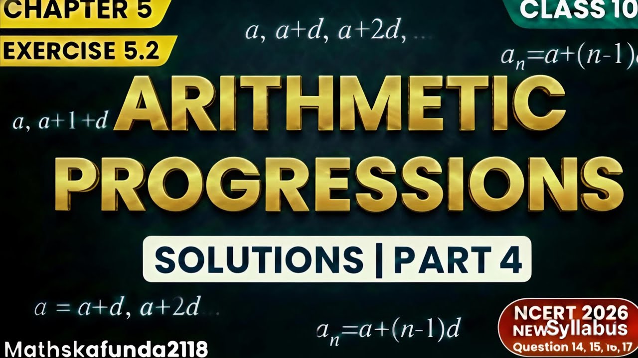 Class 10 Maths Ex 5.2 Q14 to Q17 Solutions | Chapter 5 AP | Part 4