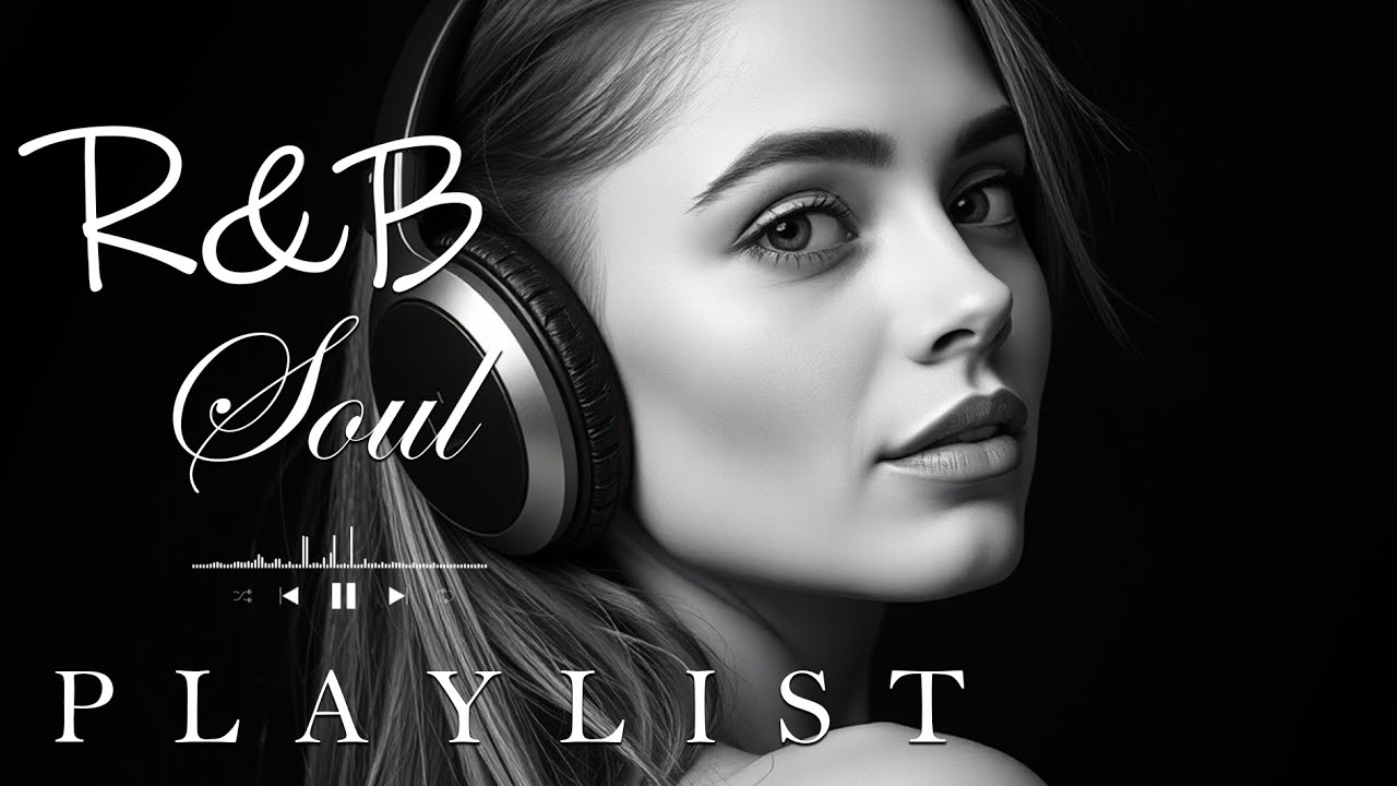 Romantic Soul & R&B Groove🖤 – Smooth Chill Mix for Lovers and Dreamers✨