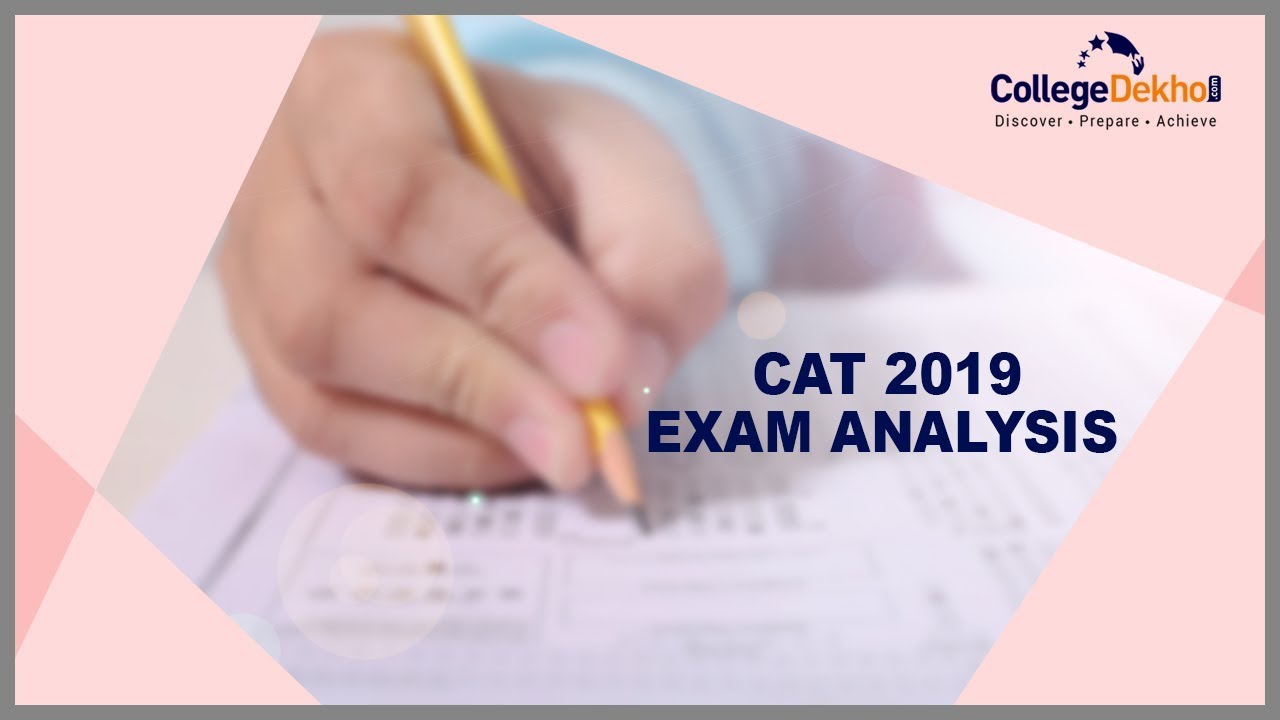 CAT 2019 Exam Analysis