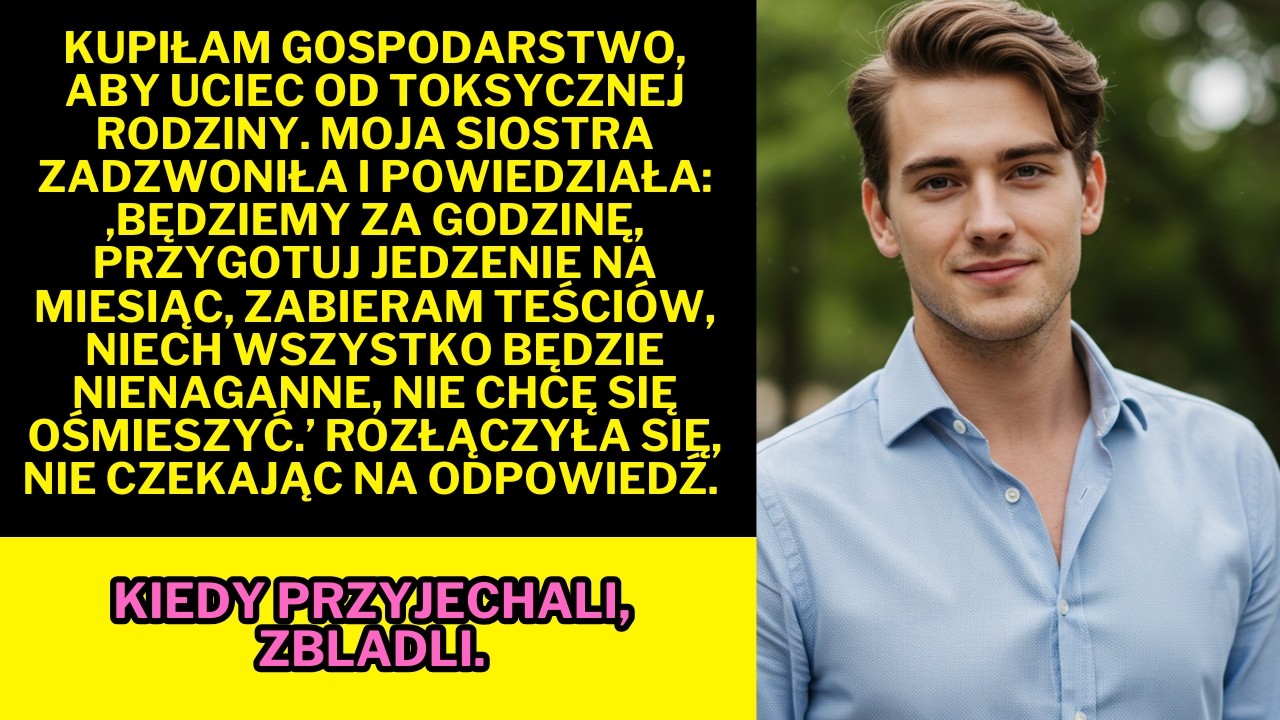 Kupiłam gospodarstwo, aby uciec od toksycznej rodziny… ale moja siostra chciała rządzić wszystkim.