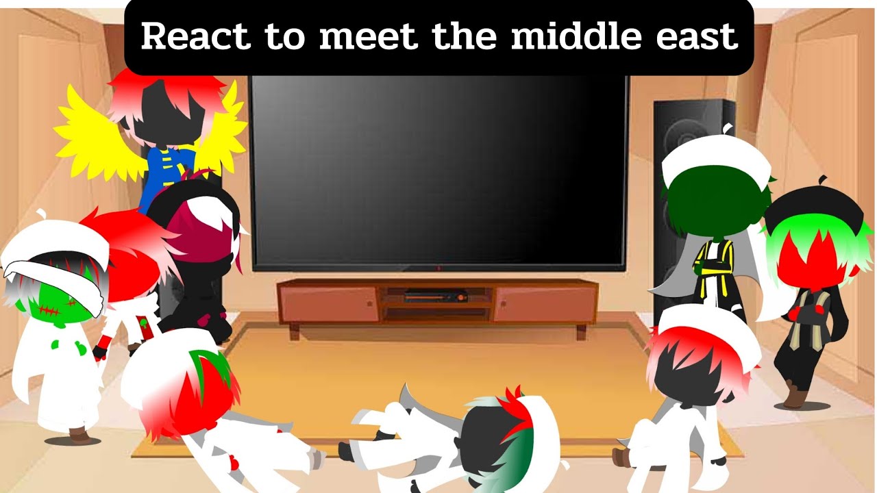 Countryhuman react to meet the middle east ( gacha club )
