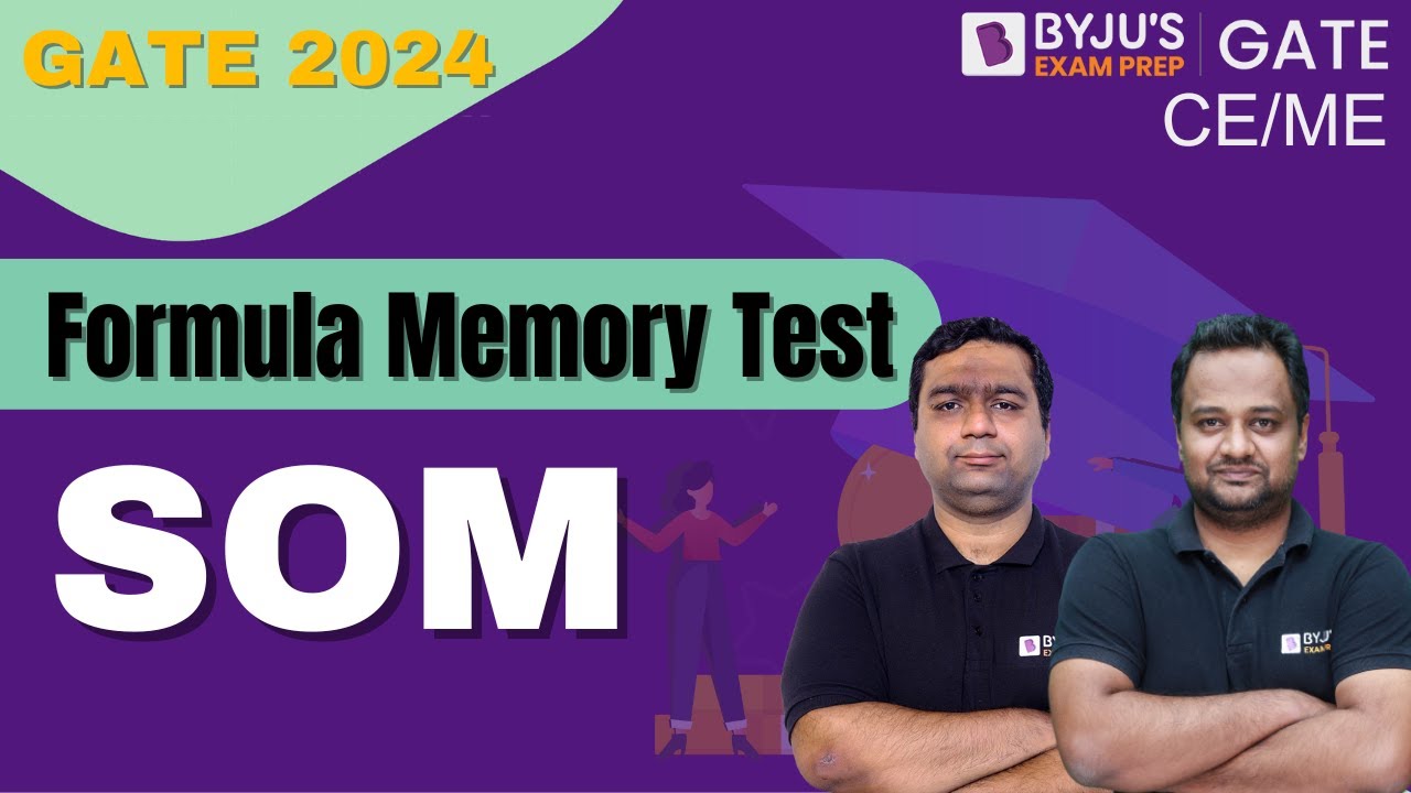 Strength of Material for GATE 2024 | Civil/Mechanical Engineering | SOM Formula's | BYJU'S GATE