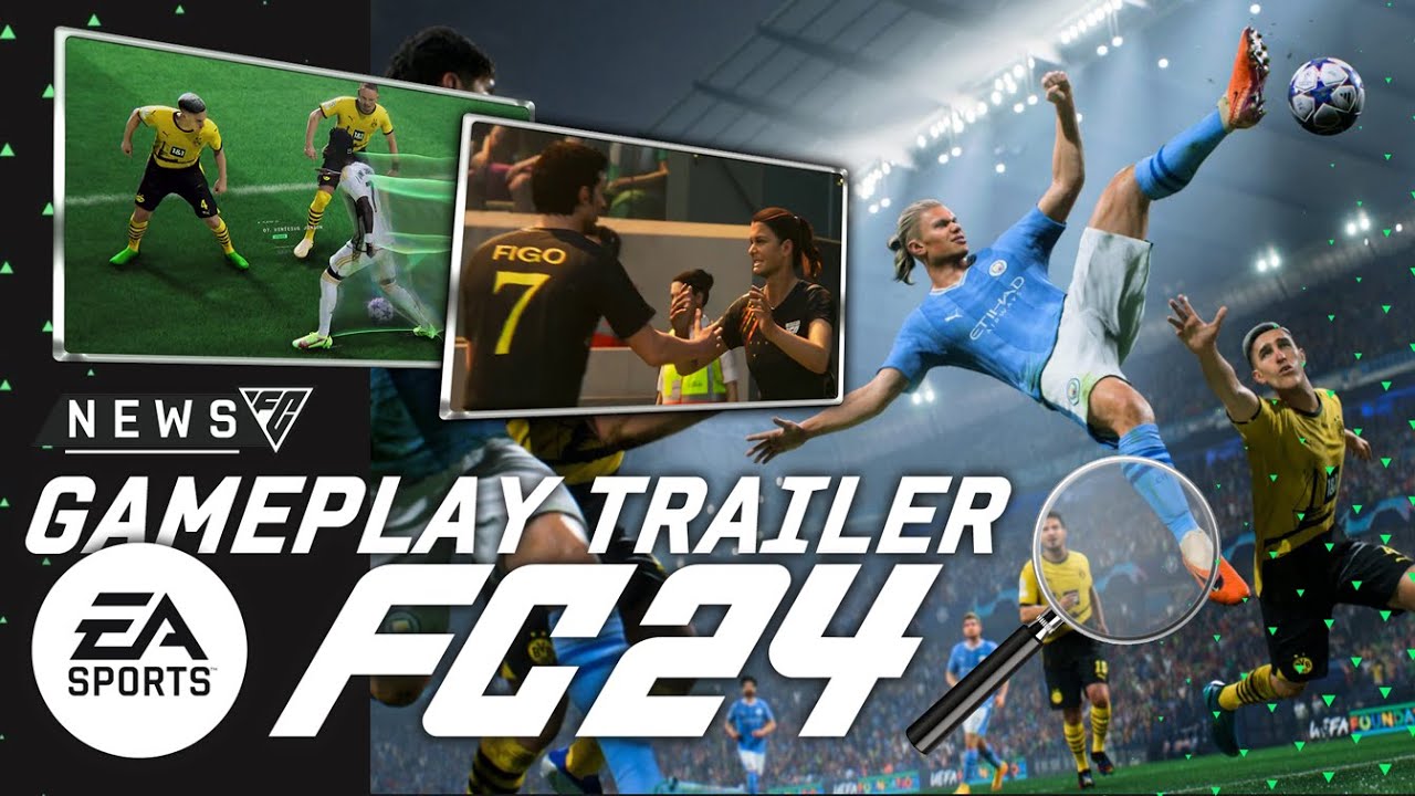 Offizieller Gameplay Trailer zu EA SPORTS FC 24 mit ausf&uuml;hrlicher Analyse 🔎
