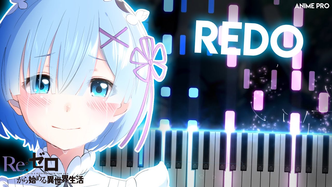 Redo - Re:Zero kara Hajimeru Isekai Seikatsu OP 1 | Konomi Suzuki (piano)