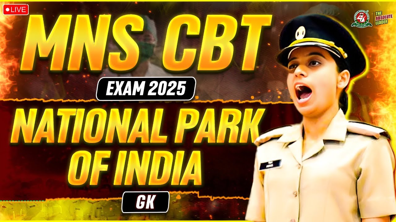 MNS CBT Exam 2025-26 GK  NATIONAL PARK of INDIA LIVE for MNS Students I Best MNS Coaching