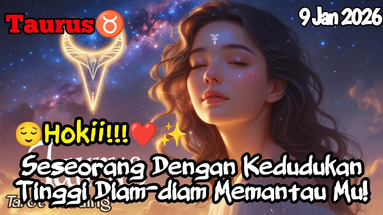 Taurus♉ ❤✨Seseorang Dengan Kedudukan Tinggi Diam-diam Memantau Mu Hari Ini - Mata Zodiak
