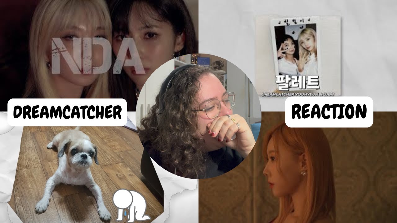 [DREAMCATCHER] Butterfly, NDA, Handong singing DC Medley (Chinese ver.)  & 팔레트 | REACTION
