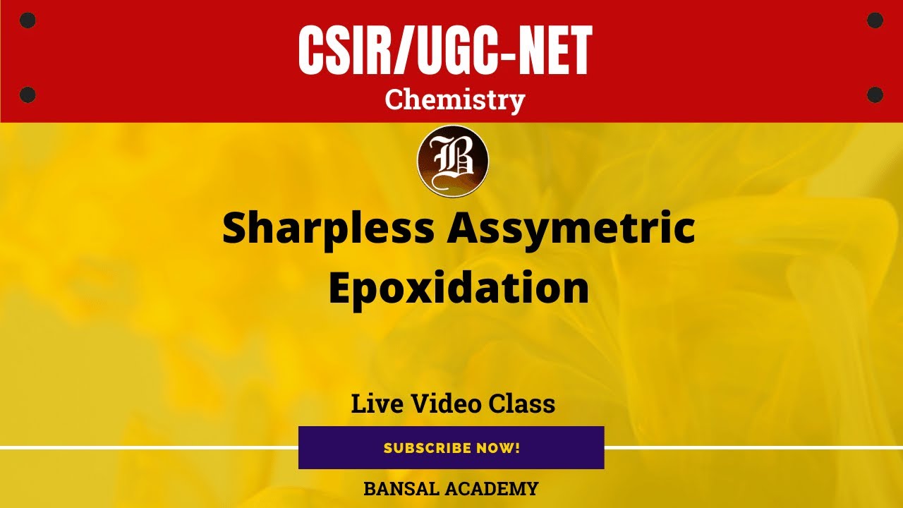 Sharpless Assymetric Epoxidation I CSIR-NET Coaching Best Online Live Class Best Online Test Series