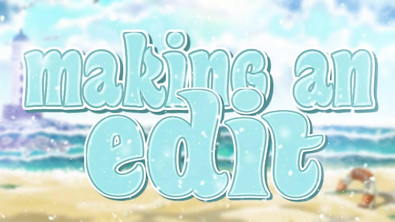 making an insta edit aa