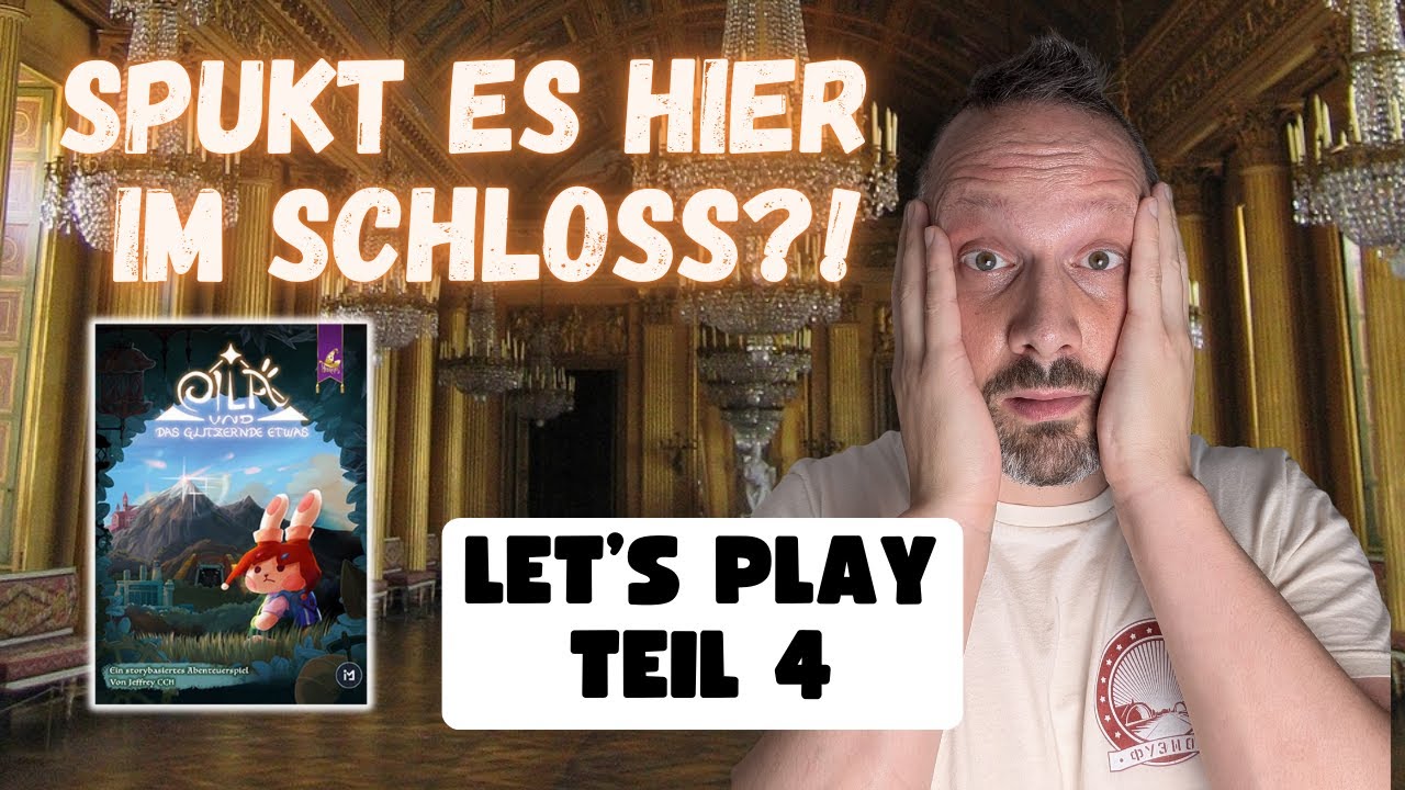 Eila und das glitzernde Etwas | Kapitel 4 | Playthrough [Deutsch]