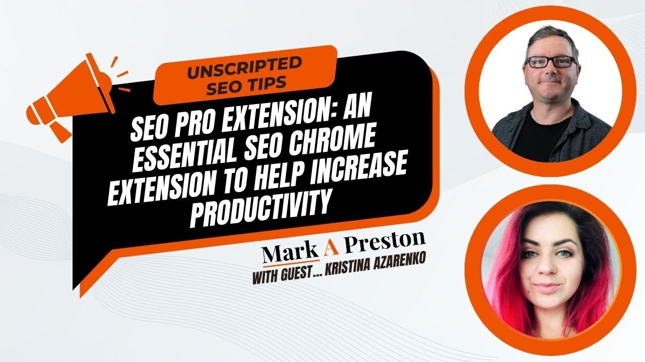 SEO Pro Extension: An Essential SEO Chrome Extension to Help Increase Productivity