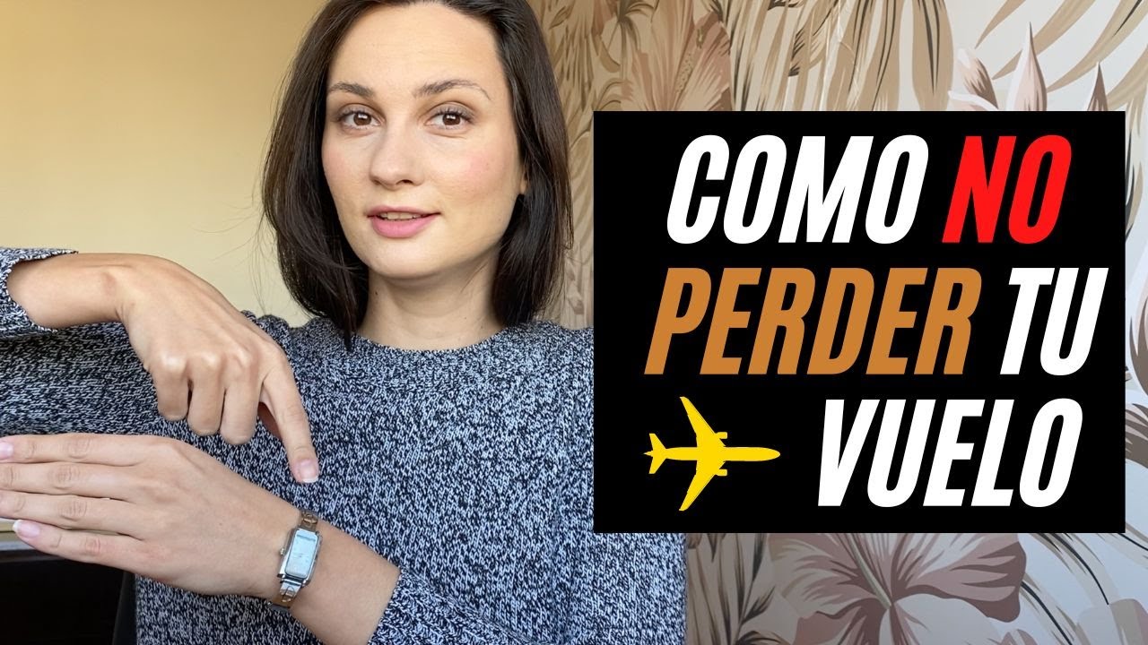 ¿Cuánto tiempo antes hay que estar en el aeropuerto? Tiempo para una escala/conexión de vuelos.