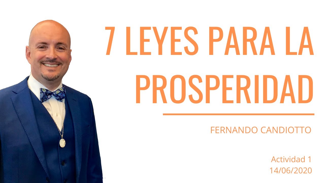 01-PROVISIÓN - Siete Leyes de la Prosperidad, por Fernando Candiotto.