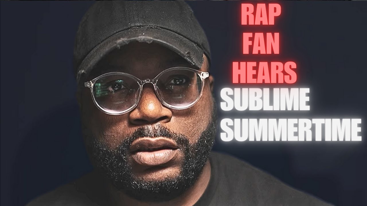 And Then I Hear Sublime - Summertime | First Reaction!!