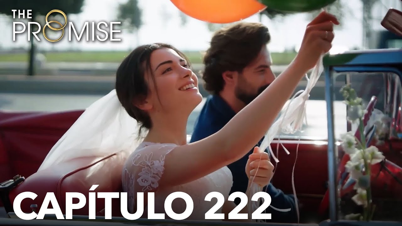 La Promesa Capítulo 222 (en Español)