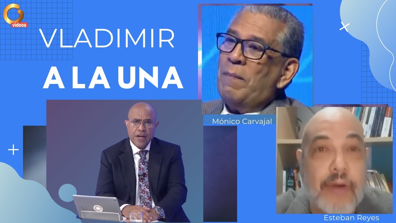 Vladimir a la 1 | Mónico Carvajal: 