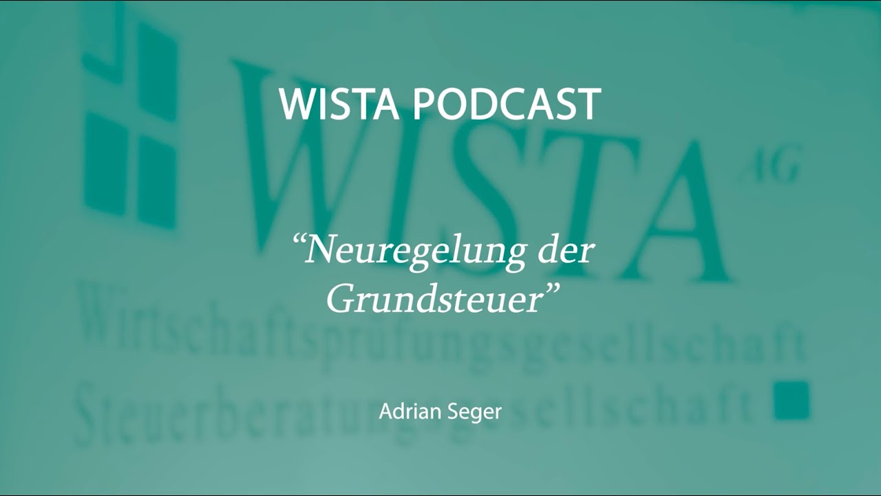 Neuregelung der Grundsteuer