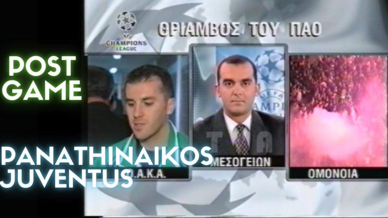 PANATHINAIKOS - JUVENTUS | UCL | POST GAME | 8-11-2000 | HAMBURGER - DEPORTIVO (HL)