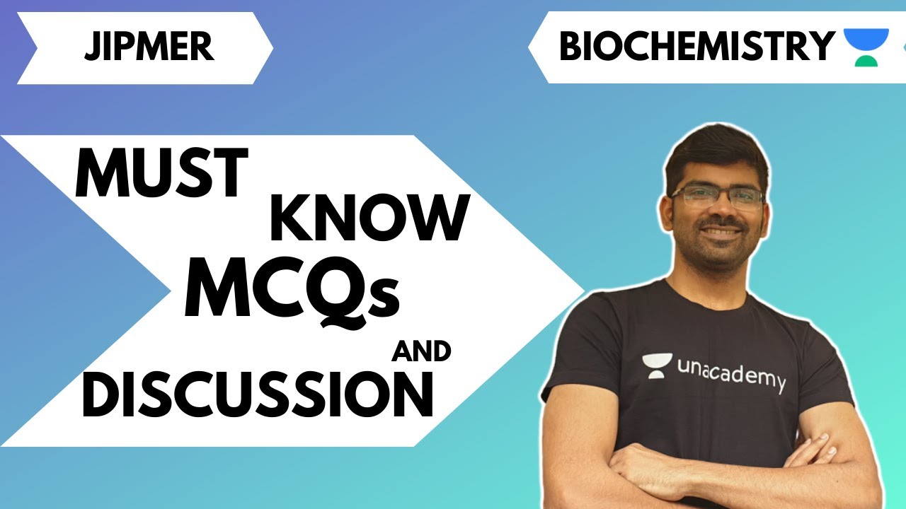 JIPMER EXAM | MUST KNOW MCQs JIPMER PATTERN QUESTIONS | BIOCHEMISTRY | DR.KARTHIKEYAN PETHUSAMY
