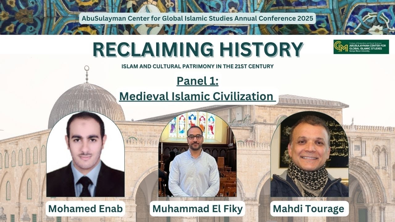 Medieval Islamic Civilization: Mohamed Enab, Muhammad El Fiky, and Mahdi Touraje