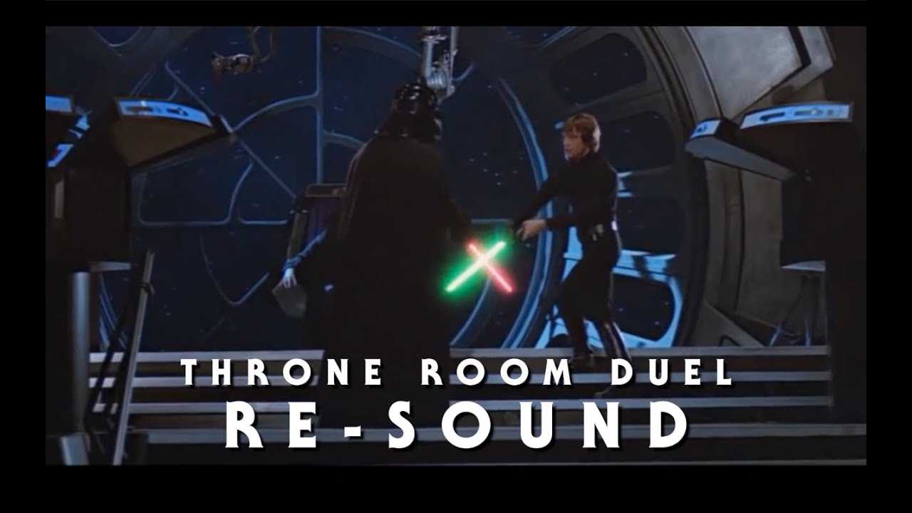Luke vs Darth Vader - Return of the Jedi - Throne Room Duel (RE-SOUND)