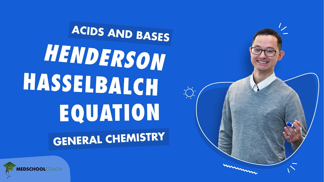Henderson Hasselbalch Equation