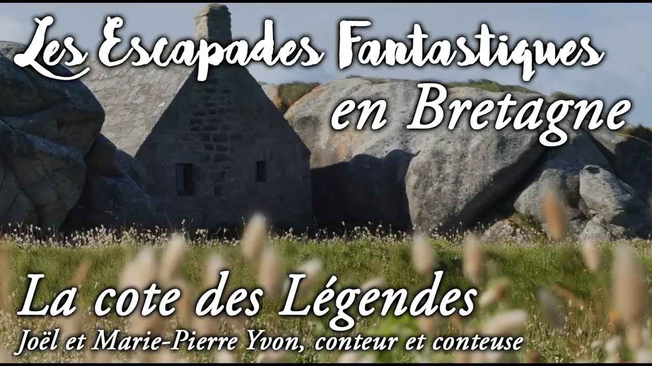 #01 Escapades Fantastiques en Bretagne - Cote des légendes maj