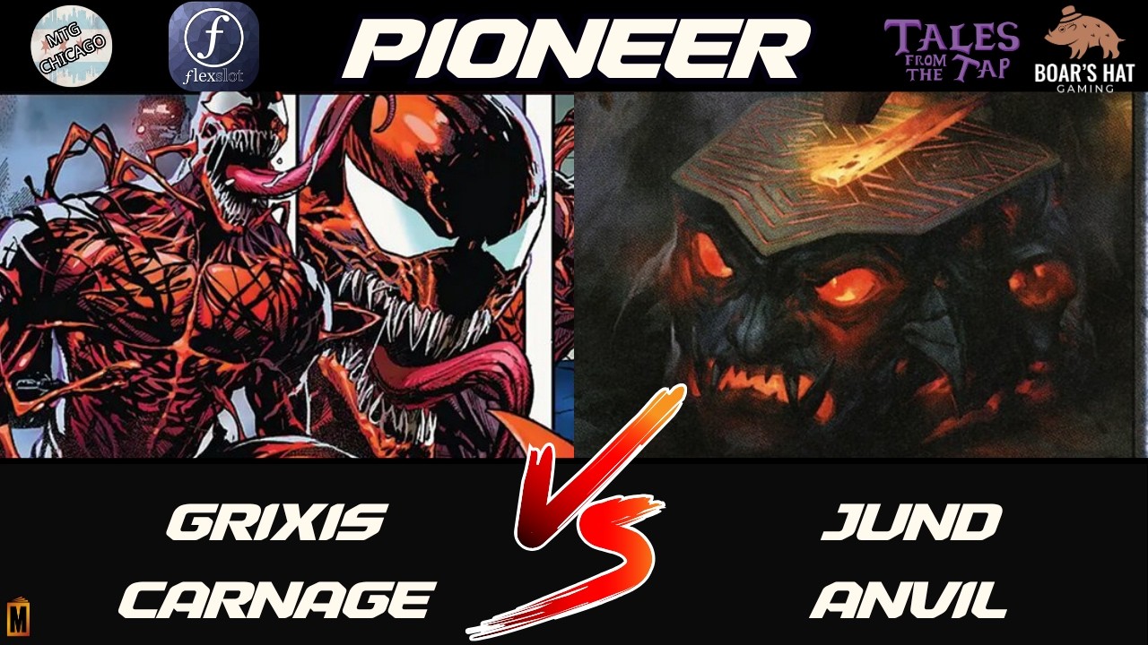 Grixis Carnage VS Jund Anvil [MTG Pioneer]