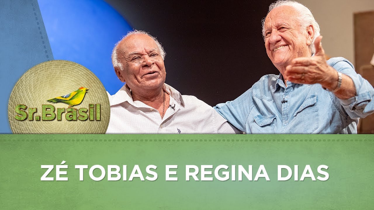 Sr. Brasil | Zé Tobias e Regina Dias