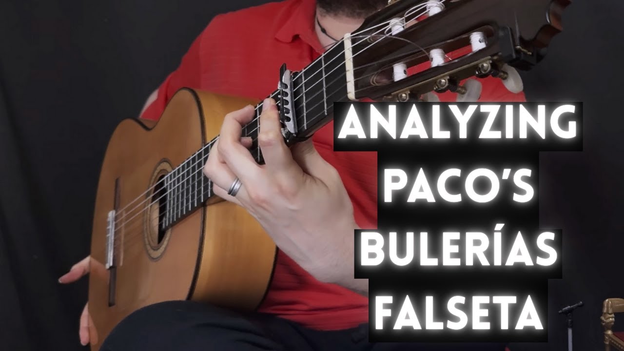 Analyzing Paco's Buler&iacute;as Falseta | TUTORIAL