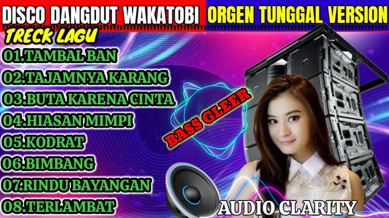 DISCO DANGDUT WAKATOBI ORGEN TUNGGAL ||NEW UPDATE TERBARU ||@EkOfficial-m4z