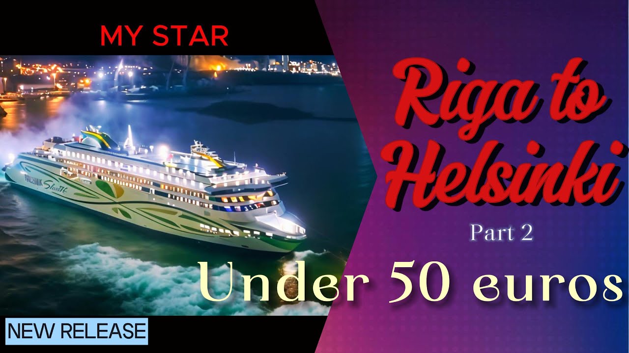 Tallinn to Helsinki Part 2/Tallink Shuttle My Star/Riga to Helsinki