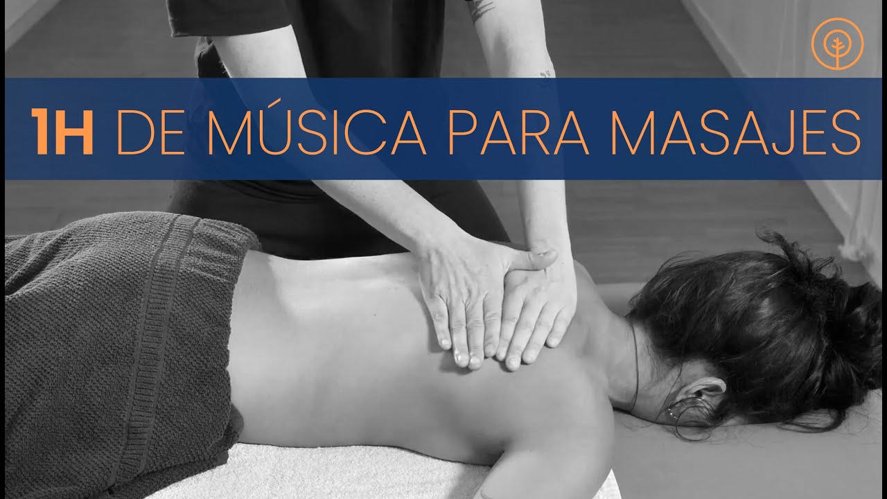 MÚSICA para MASAJES RELAJANTES 1 hora 🎶😌