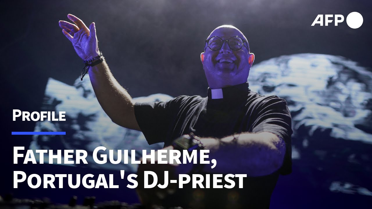 Portugal's DJ-priest uses big beats to spread 'hope and faith' | AFP