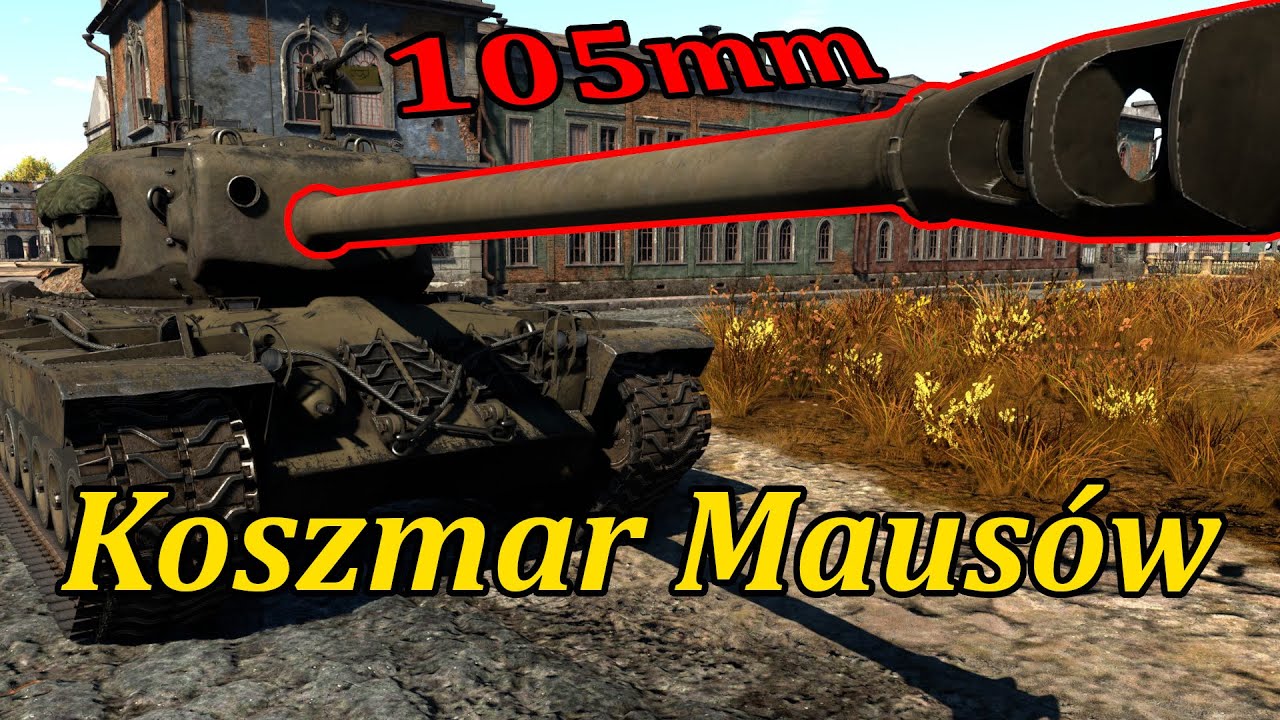 105mm to Koszmar Maus&oacute;w | T29 | War Thunder PL