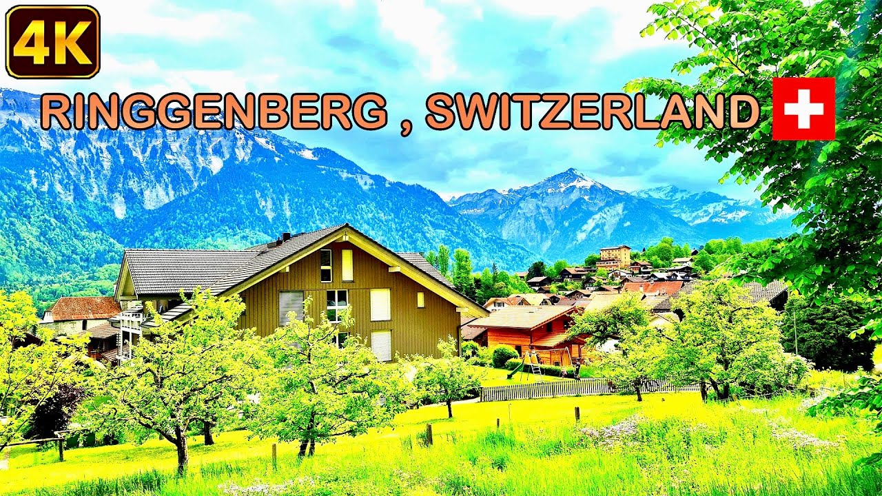 Ringgenberg Switzerland 4K - Walking Tour Switzerland  - Switzerlands  Paradise