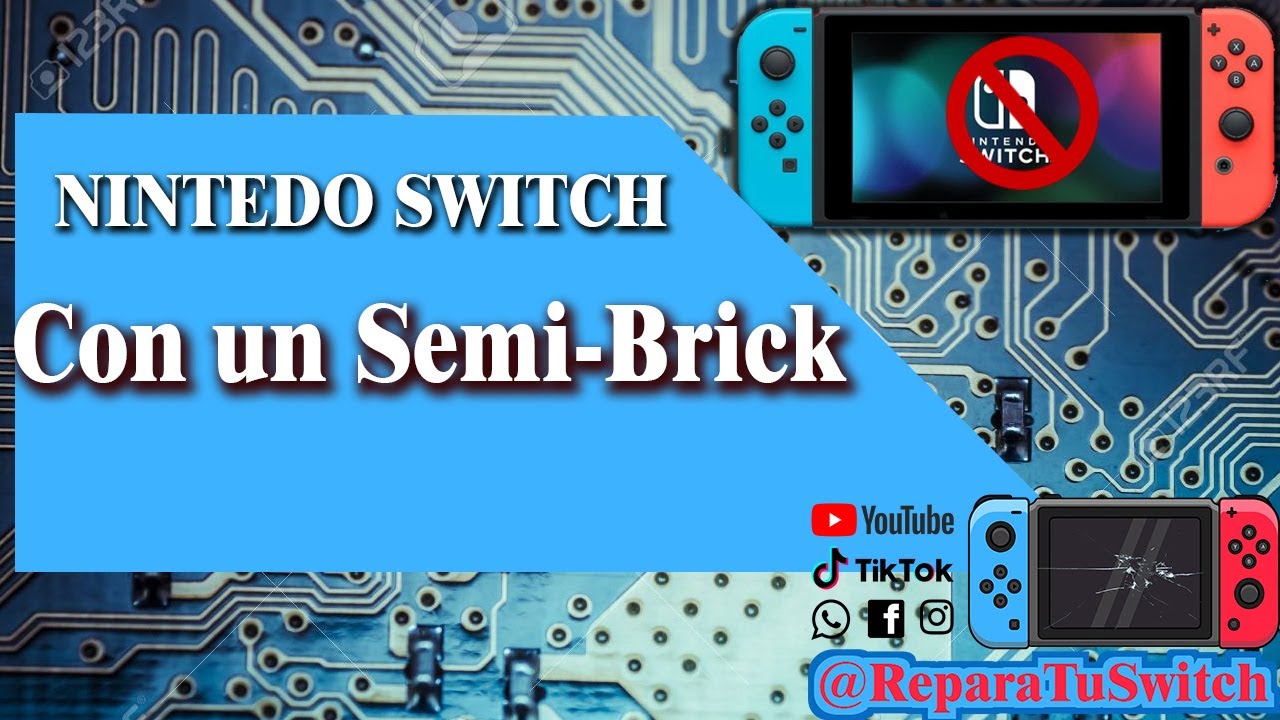 Reparando un Semi-Brick Nintendo Switch
