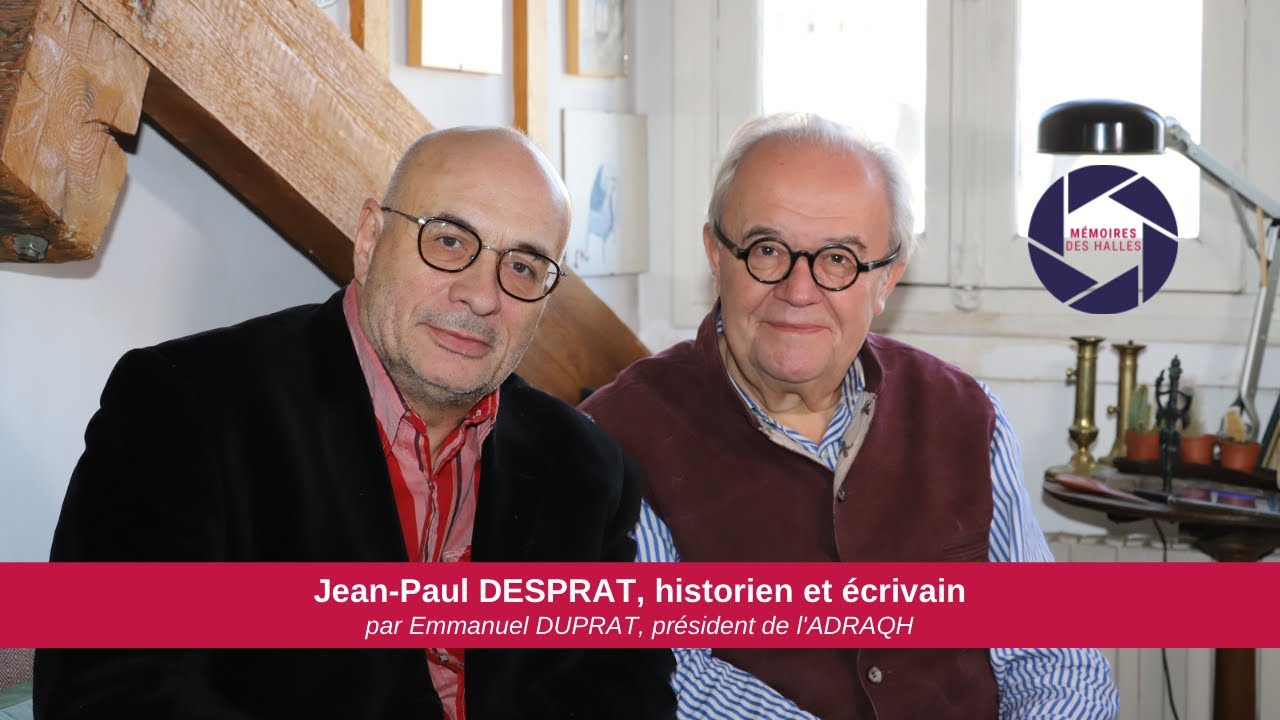 Jean-Paul DESPRAT, mémoire des Halles