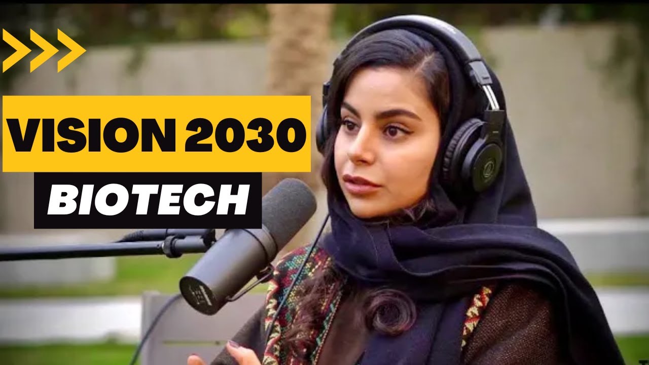 Dr. Sara Althari Speaks on Vision 2030 & Biotech Sector in Saudi Arabia