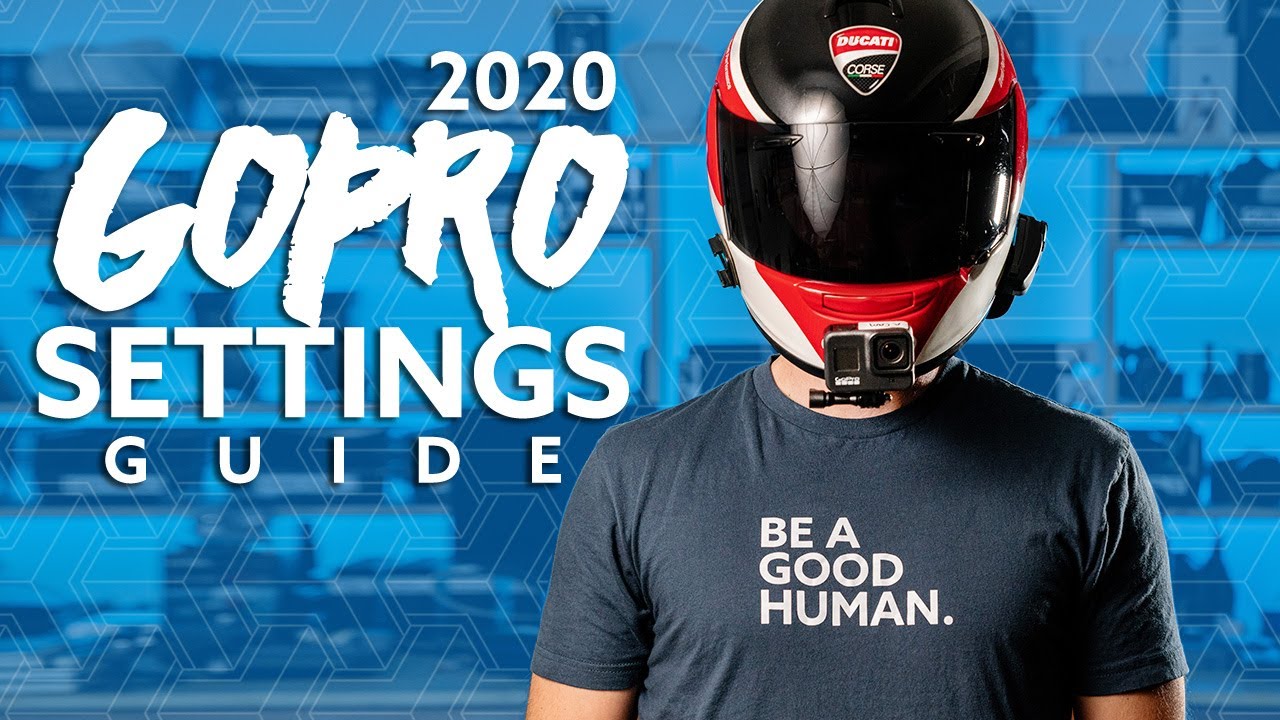 2020 BEST GoPro Settings Guide - NEW