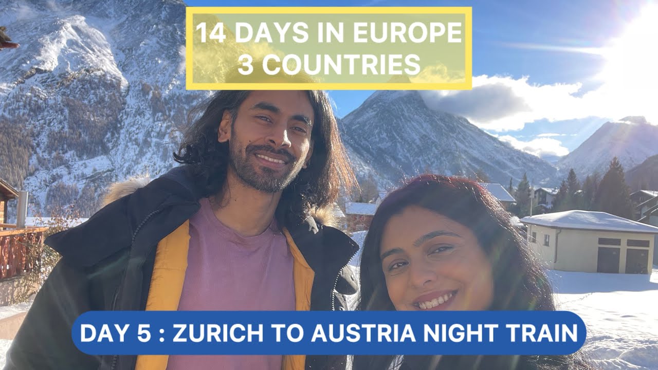 Day 5 in Europe | Zurich to Graz via Night train | How to book Night train | A dancer and a Traceur