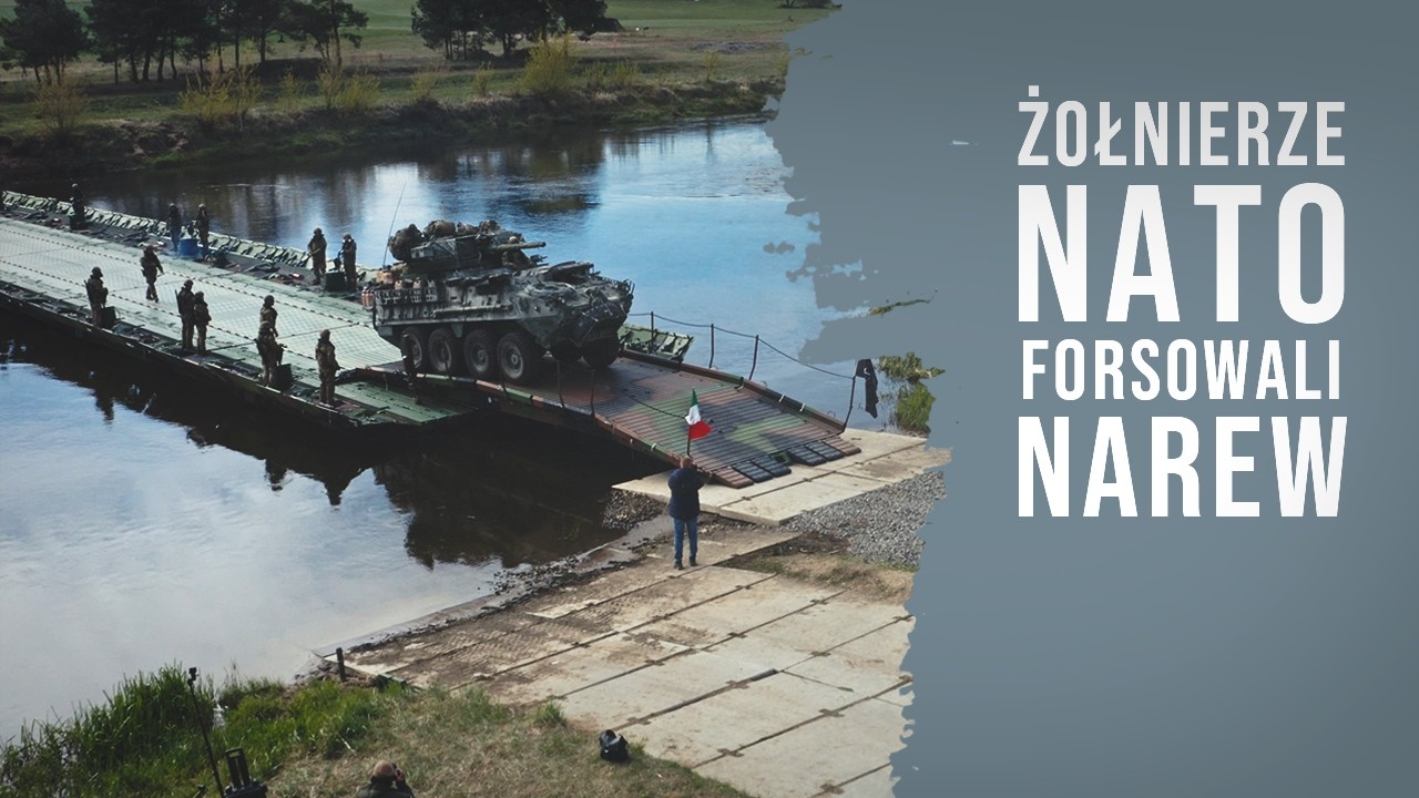 Przerzut wojsk NATO na Podlasiu. Amerykanie budowali mosty nad Narwią
