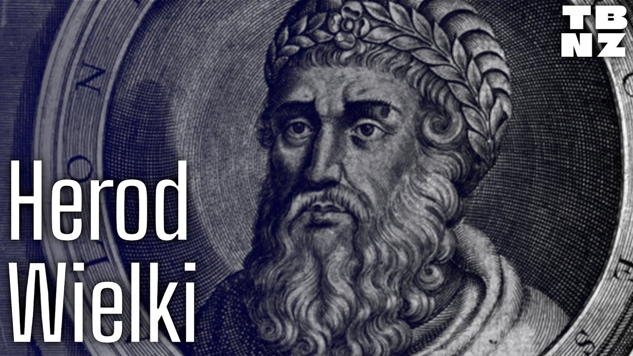 Król Herod Wielki - lizus, rzeźnik i budowniczy